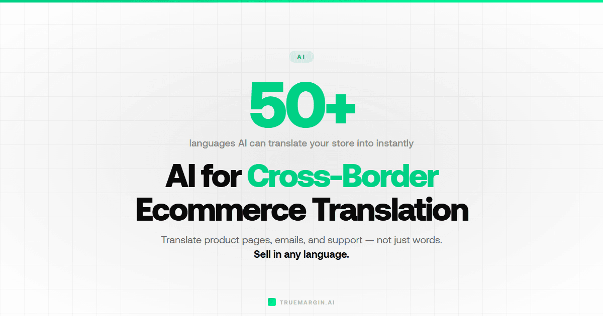 AI for Cross-Border Ecommerce Translation