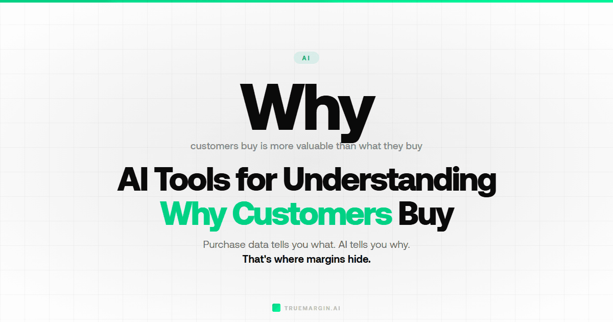 AI Tools for Understanding Why Customers Buy