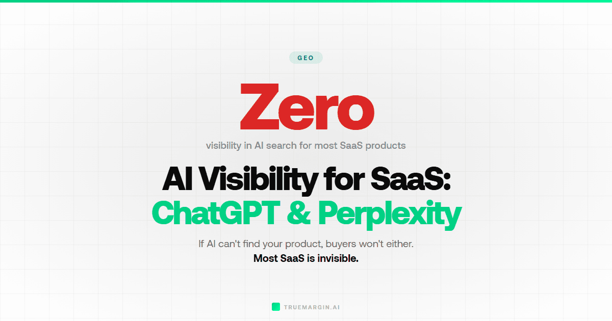 AI Visibility for SaaS: How to Get Your Product Recommended by ChatGPT and Perplexity