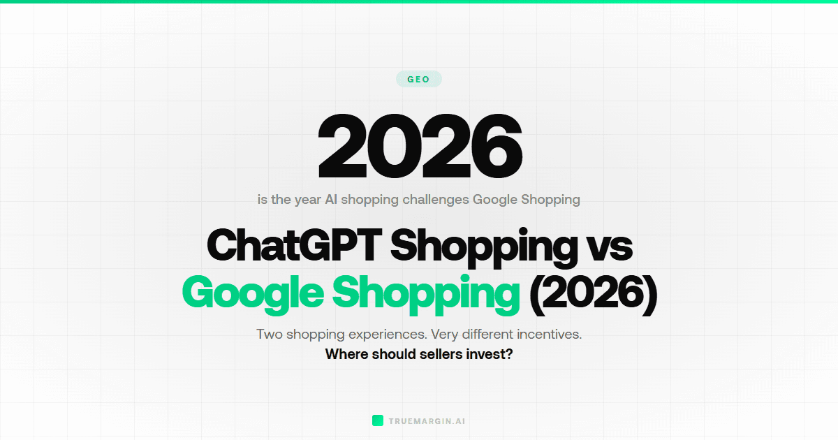 ChatGPT Shopping vs Google Shopping: Where Should Ecommerce Brands Focus in 2026?