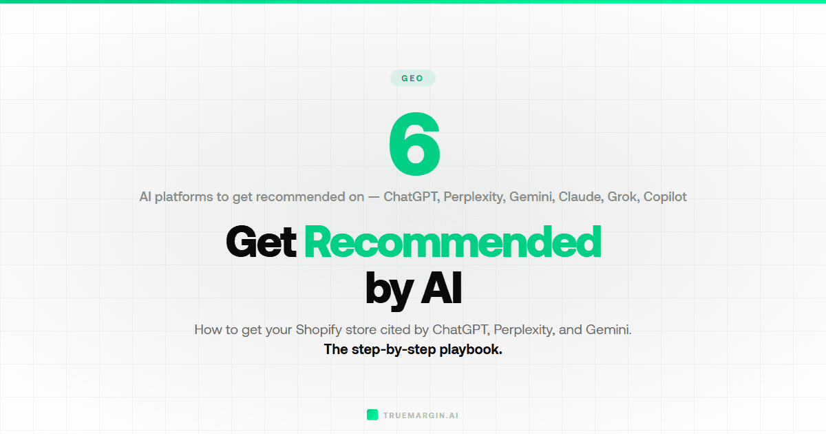 How to Get Your Shopify Store Recommended by ChatGPT, Perplexity, and Gemini