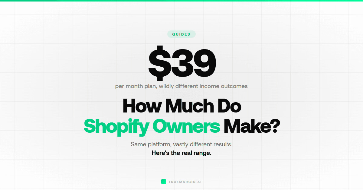 How Much Do Shopify Store Owners Actually Make?