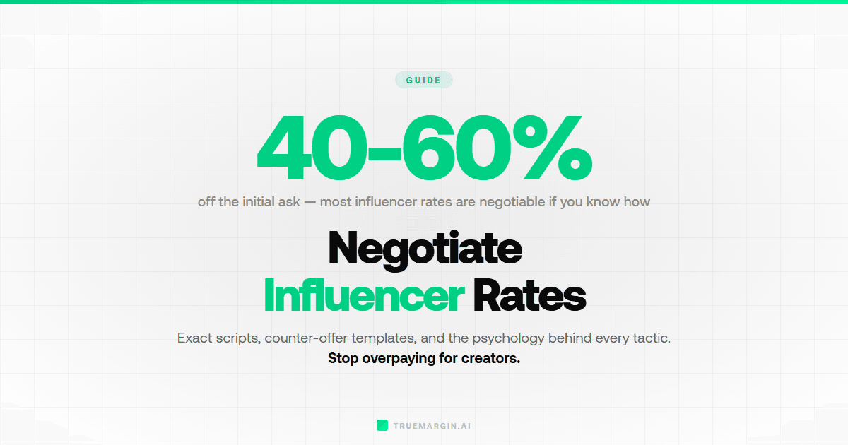 How to Negotiate Influencer Rates (Scripts + Templates)