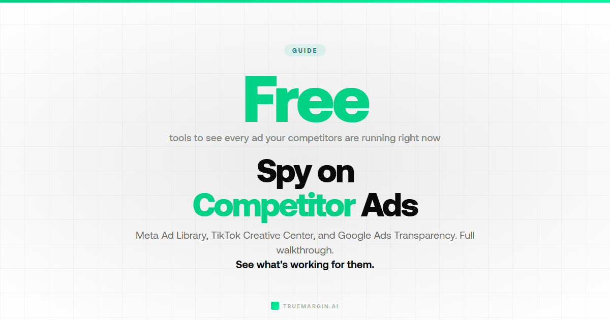 How to Spy on Competitor Ads for Free