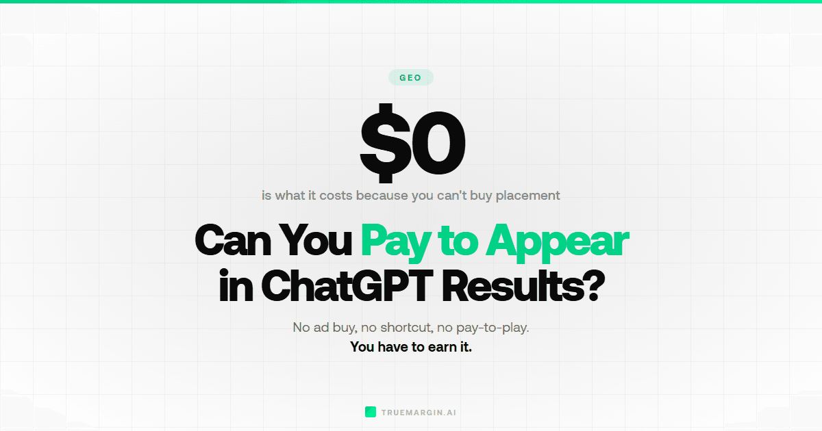 Can You Pay to Appear in ChatGPT Results? (No — Here's What Works Instead)