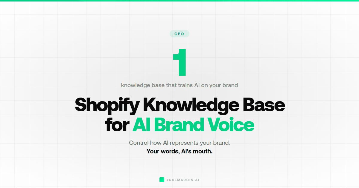 Shopify Knowledge Base App: How to Control Your AI Brand Voice