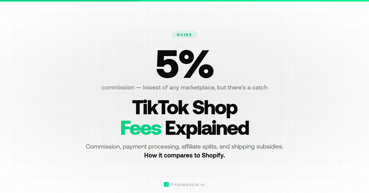 TikTok Shop Fees Explained (2026)