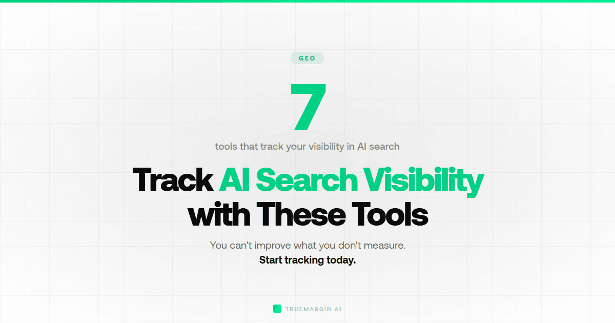 How to Track Your AI Search Visibility (Tools and Metrics)