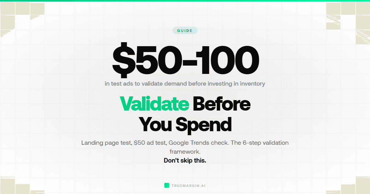 How to Validate a Product Before Spending Money