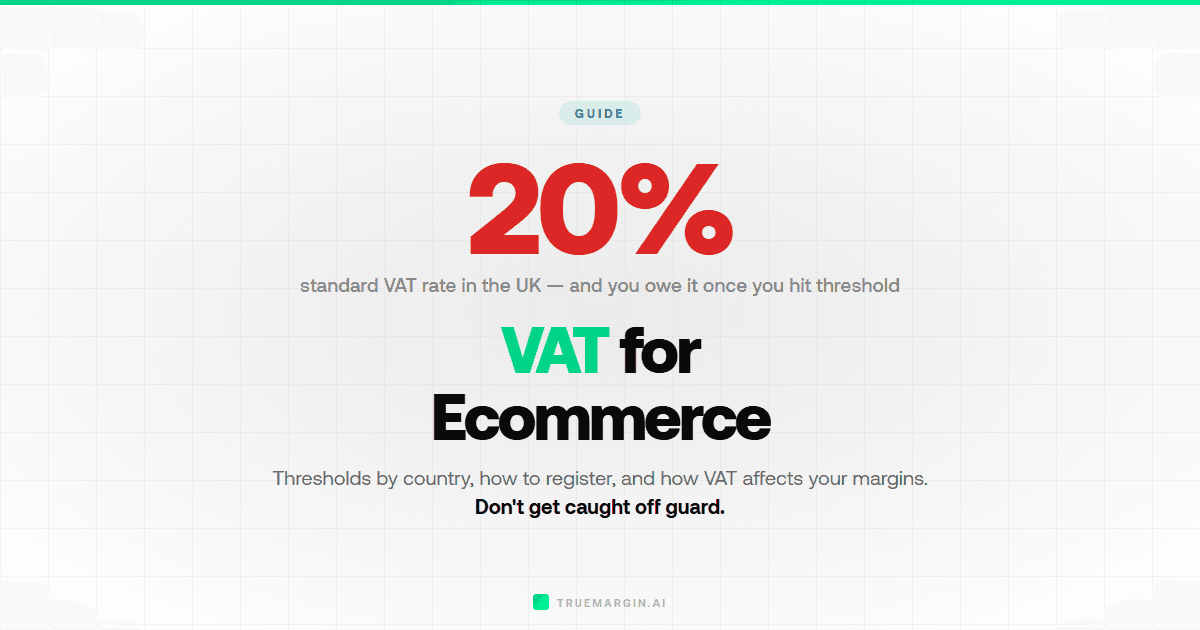 VAT for Ecommerce: What You Need to Know