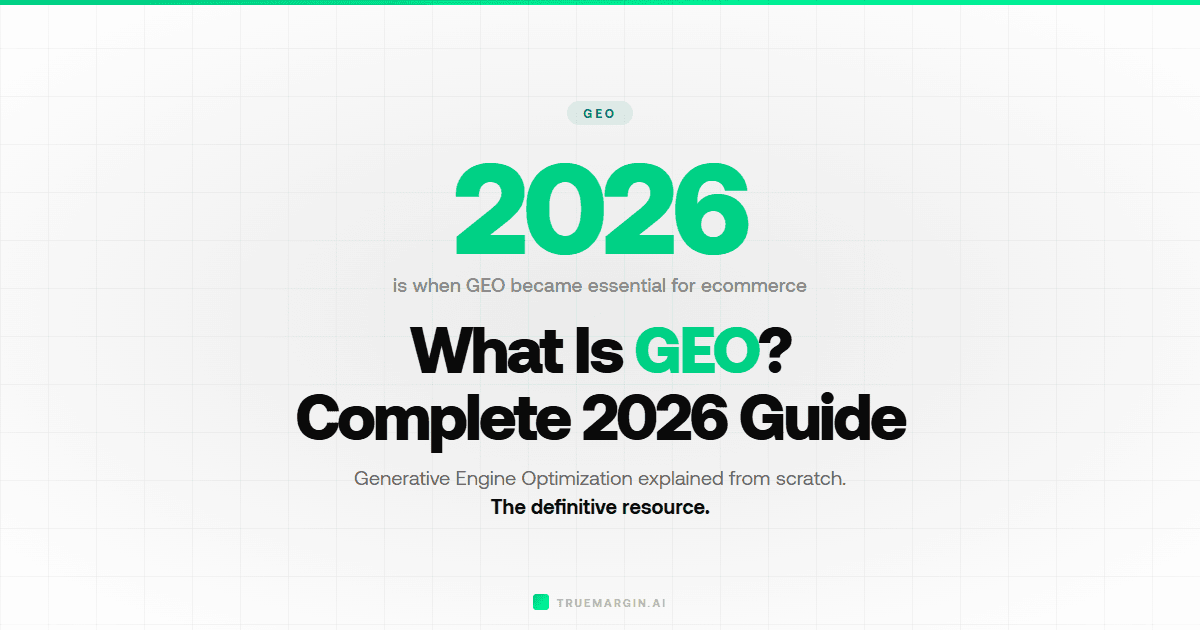 What Is Generative Engine Optimization (GEO)? The Complete 2026 Guide
