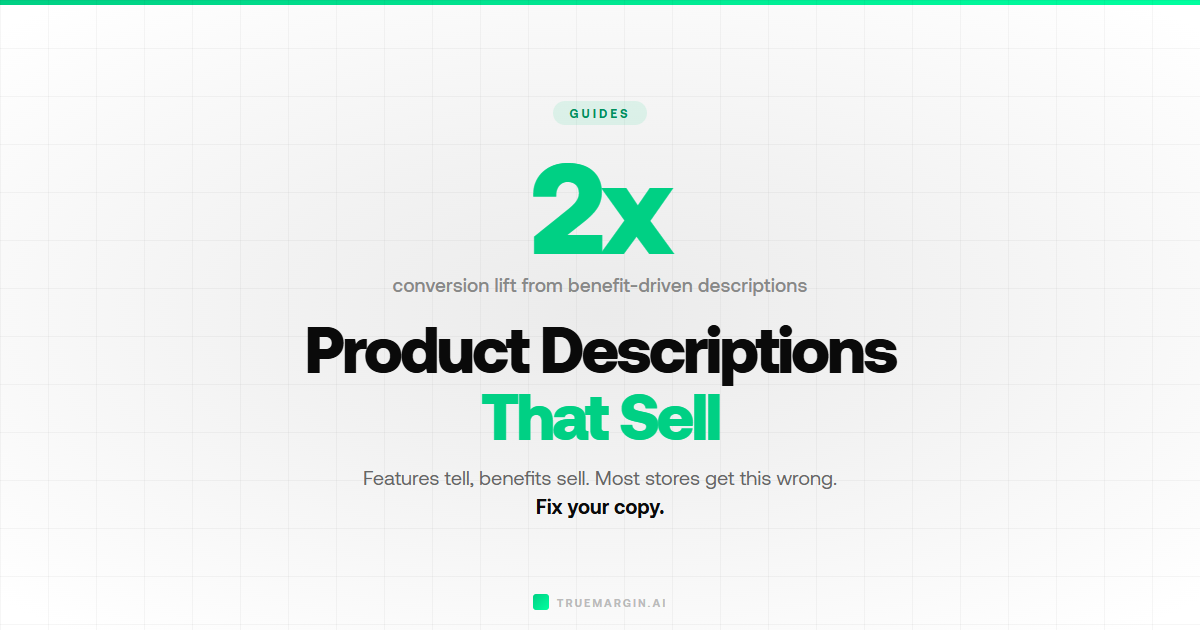 How to Write Product Descriptions That Sell | True Margin